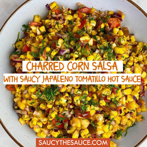 Charred Corn with Saucy Jalapeno Hot Sauce